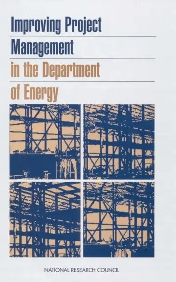 Cover of Improving Project Management in the Department of Energy