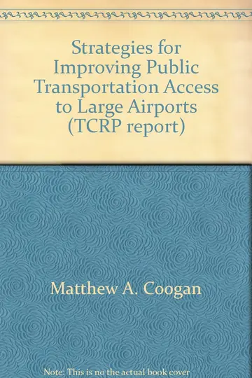 Cover of Strategies for Improving Public Transportation Access to Large Airports