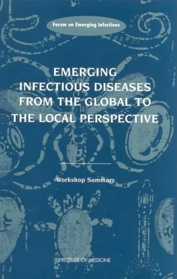 Cover of Emerging Infectious Diseases from the Global to the Local Perspective