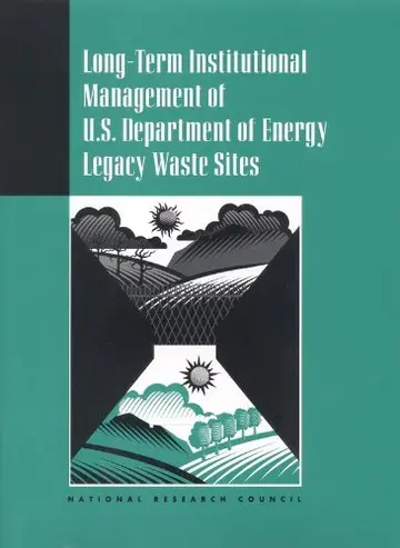 Cover of Long-term Institutional Management of U.s. Department of Energy Legacy Waste Sites