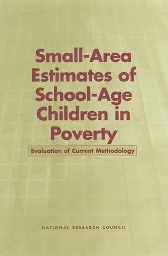 Cover of Small-Area Estimates of School-Age Children in Poverty