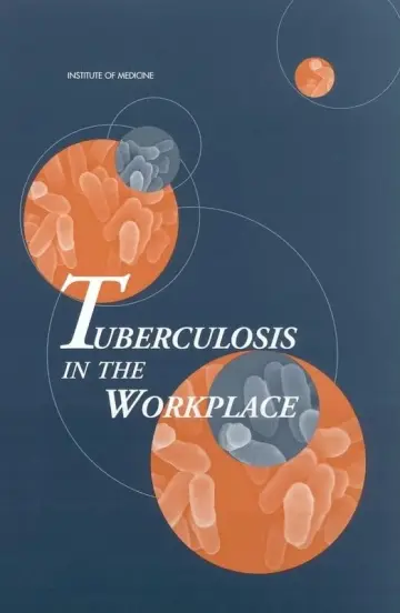 Cover of Tuberculosis in the Workplace