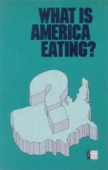 Cover of What is America Eating?