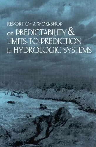 Cover of Report of a Workshop on Predictability and Limits-To-Prediction in Hydrologic Systems