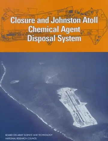 Cover of Closure and Johnston Atoll Chemical Agent Disposal System