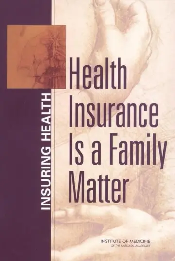 Cover of Health Insurance is a Family Matter