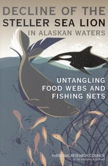 Cover of Decline of the Steller Sea Lion in Alaskan Waters