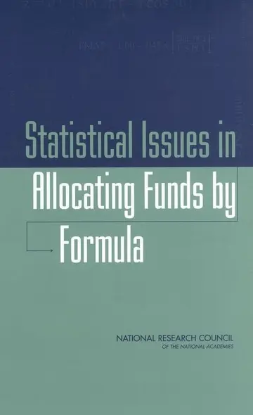 Cover of Statistical Issues in Allocating Funds by Formula