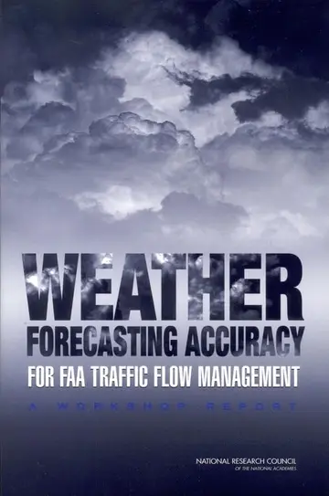 Cover of Weather Forecasting Accuracy for FAA Traffic Flow Management