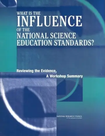 Cover of What Is the Influence of the National Science Education Standards?