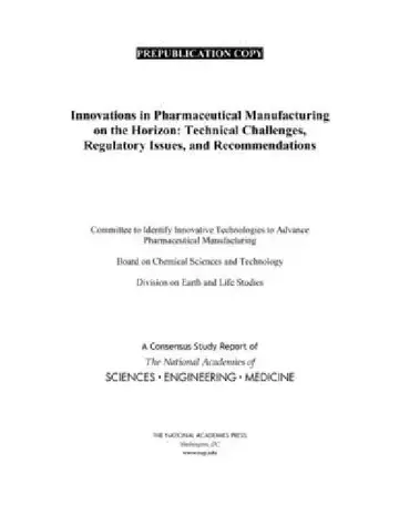 Cover of Innovations in Pharmaceutical Manufacturing on the Horizon