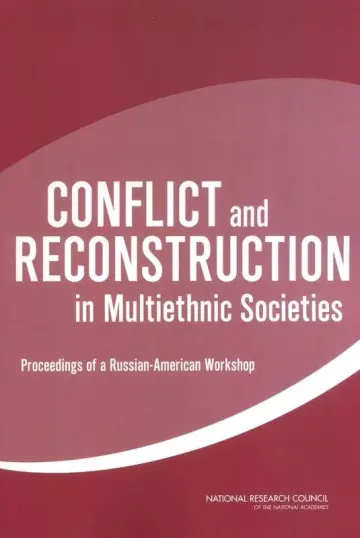 Cover of Conflict and Reconstruction in Multiethnic Societies