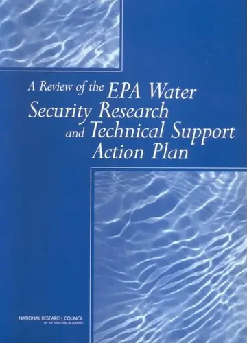Cover of A Review of the Epa Water Security Research and Technical Support Action Plan
