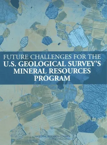 Cover of Future Challenges for the U.S. Geological Survey's Mineral Resources Program