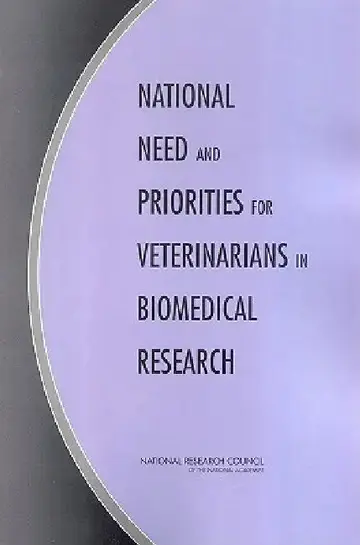 Cover of National Need and Priorities for Veterinarians in Biomedical Research