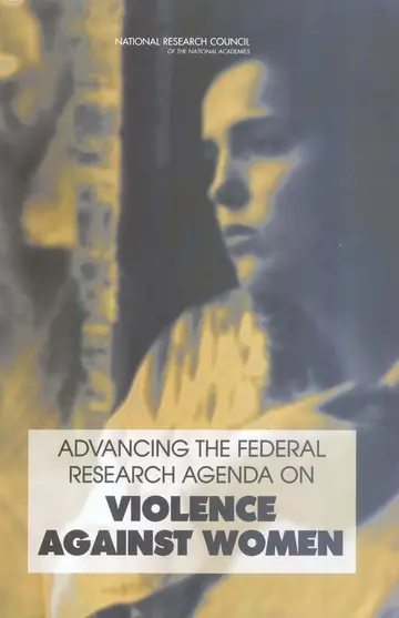 Cover of Advancing the Federal Research Agenda on Violence Against Women