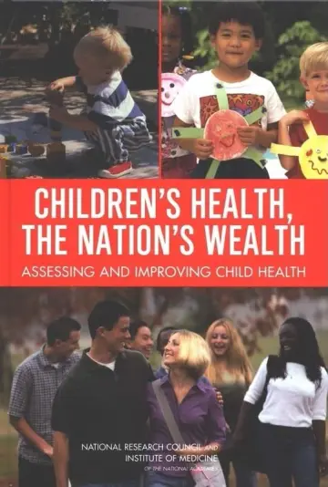 Cover of Children's Health, the Nation's Wealth