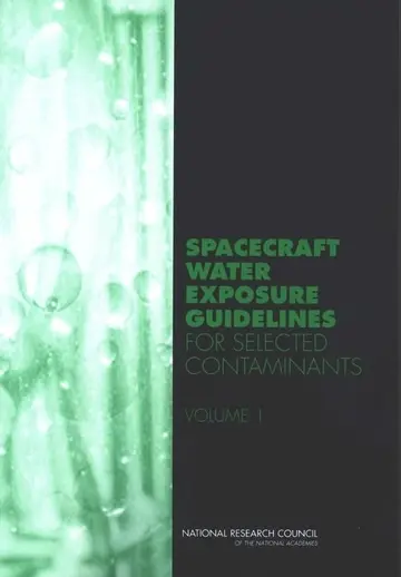 Cover of Spacecraft Water Exposure Guidelines for Selected Contaminants