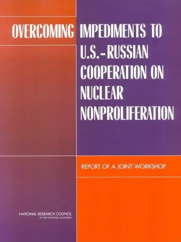 Cover of Overcoming Impediments to U.S.-Russian Cooperation on Nuclear Nonproliferation