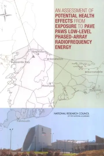 Cover of An Assessment of Potential Health Effects from Exposure to Pave Paws Low-level Phased-array Radiofrequency Energy