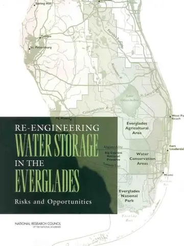 Cover of Re-Engineering Water Storage in the Everglades