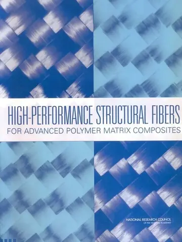 Cover of High-performance Structural Fibers for Advanced Polymer Matrix Composites