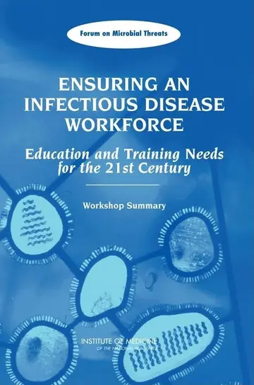 Cover of Ensuring an Infectious Disease Workforce