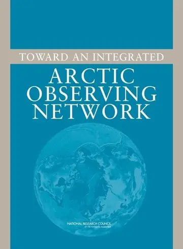 Cover of Toward an Integrated Arctic Observing Network