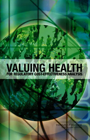 Cover of Valuing Health for Regulatory Cost-Effectiveness Analysis