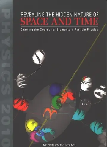 Cover of Revealing the Hidden Nature of Space and Time