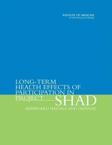 Cover of Long-term Health Effects of Participation in Project Shad Shipboard Hazard and Defense