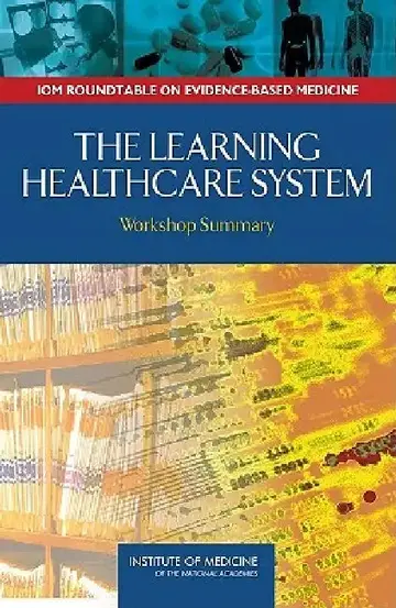 Cover of The Learning Healthcare System
