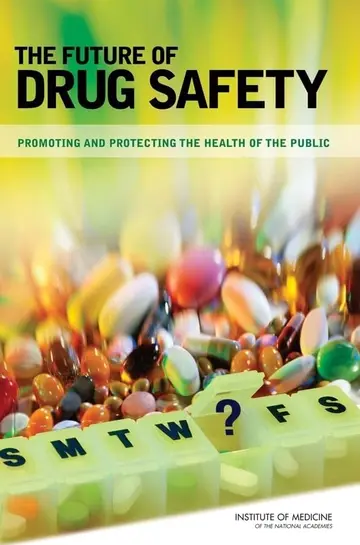 Cover of The Future of Drug Safety