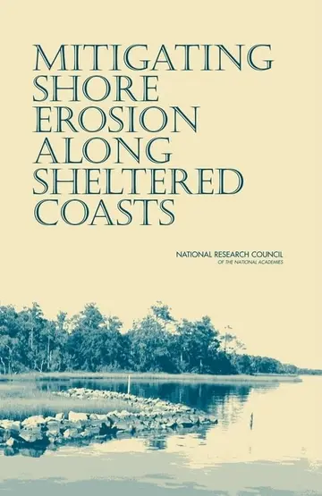 Cover of Mitigating Shore Erosion Along Sheltered Coasts