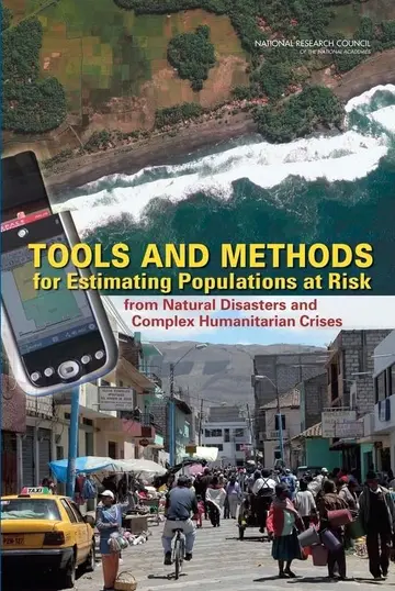Cover of Tools and Methods for Estimating Populations at Risk from Natural Disasters and Complex Humanitarian Crises