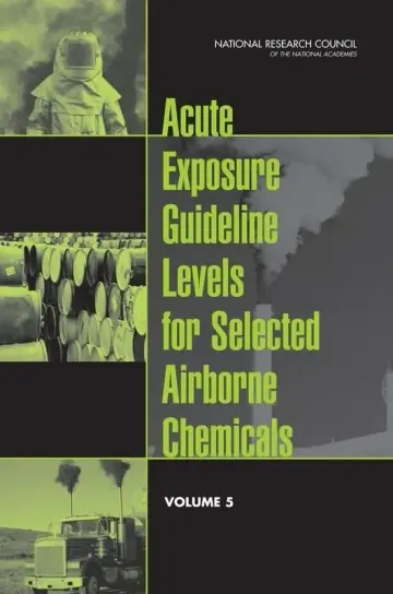 Cover of Acute Exposure Guideline Levels for Selected Airborne Chemicals