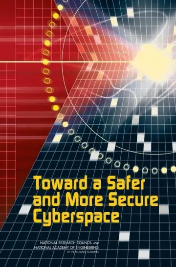 Cover of Toward a Safer and More Secure Cyberspace