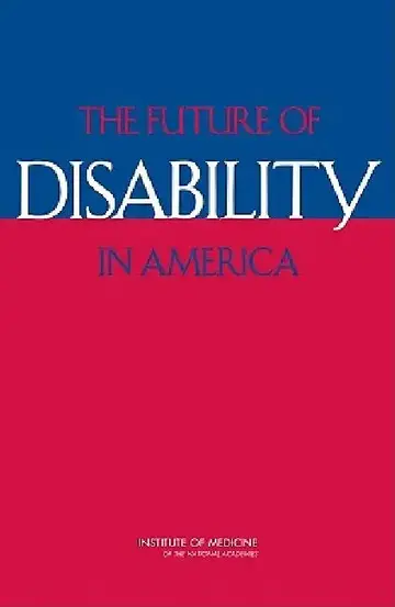 Cover of The Future of Disability in America