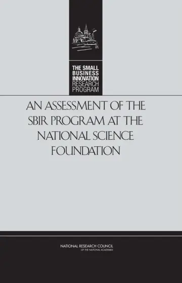 Cover of An Assessment of the SBIR Program at the National Science Foundation