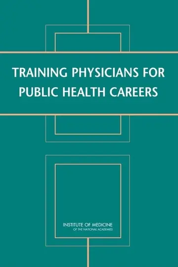 Cover of Training Physicians for Public Health Careers
