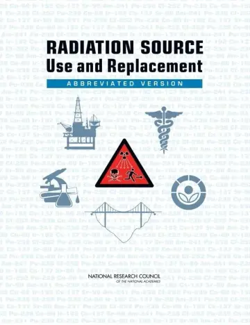 Cover of Radiation Source Use and Replacement