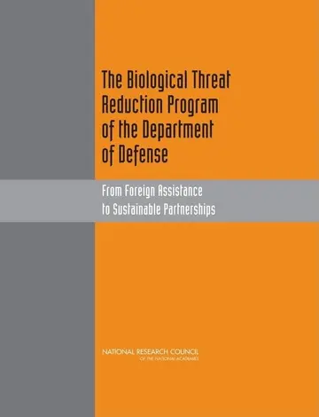 Cover of The Biological Threat Reduction Program of the Department of Defense