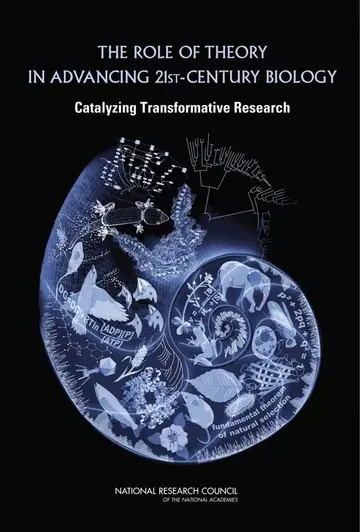 Cover of The Role of Theory in Advancing 21st-Century Biology