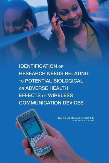 Cover of Identification of Research Needs Relating to Potential Biological or Adverse Health Effects of Wireless Communication Devices