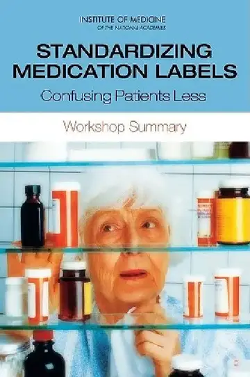 Cover of Standardizing Medication Labels