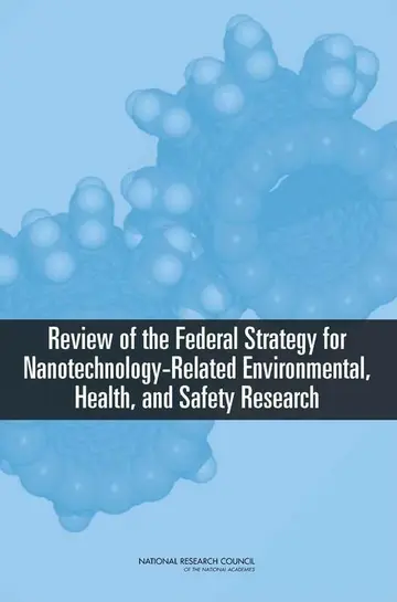 Cover of Review of Federal Strategy for Nanotechnoogy-related Environment, Health, and Safety Research