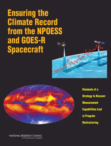 Cover of Ensuring the Climate Record from the NPOESS and GOES-R Spacecraft