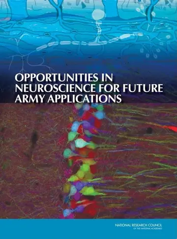 Cover of Opportunities in Neuroscience for Future Army Applications