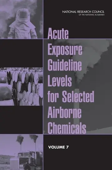 Cover of Acute Exposure Guideline Levels for Selected Airborne Chemicals (7)