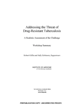 Cover of Addressing the Threat of Drug-Resistant Tuberculosis